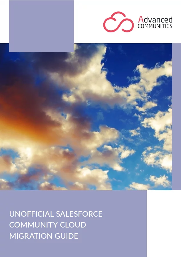 Unofficial Salesforce Community Cloud Migration Guide